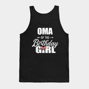 Oma Of The Birthday Girl Matching Family Tank Top